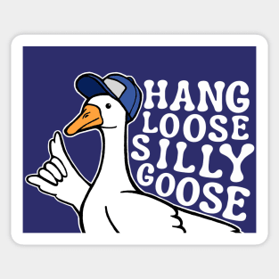 Hang Loose Silly Goose with Baseball Hat Sticker